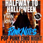 HALFWAY TO HALLOWEEN POP PUNK EMO NIGHT by PunkNites