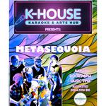 Metasequoia at K-House