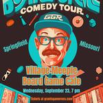 The Board Game Comedy Hour at Village Meeple Board Game Cafe