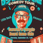 The Board Game Comedy Hour at Caverns & Forests Board Game Cafe