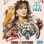 🎪 MARCELA & DJ AMÉDÉ au Cirque Électrique 🔥 Sous le nouveau Château Tigre