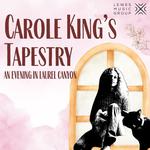 Carole King's Tapestry: An Evening in Laurel Canyon
