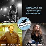 In-The-Round at the Bluebird Cafe with Rachel Lipsky, Jeff Coplan and Marty Dodson