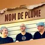 Nom De Plume @ The Farmhouse Englewood