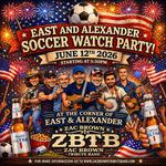 ZBTB @ East & Alexander Soccer Watch Party, Rochester NY