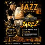 Sunset Jazz Series Presents: JAREZ Live – Smooth Jazz Under the Stars