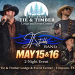 JT Stubbs Band -2 night event at Tie & Timber Event Center 