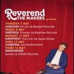 Reverend And The Makers - Album Release Outstore Tour