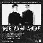 SHE PAST AWAY w/ Shadows Hold