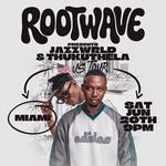 JAZZWRLD & THUKUTHELA LIVE IN MIAMI