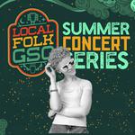  Local Folk Summer Series Concert featuring Rissi Palmer and MAYIA WARREN 