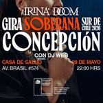 IRINA DOOM GIRA SOBERANA SUR DE CHILE 2026 CONCEPCIÓN