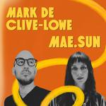 MAE.SUN & Mark de Clive-Lowe