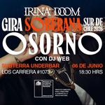 IRINA DOOM GIRA SOBERANA SUR DE CHILE 2026 OSORNO