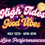 High Tides & Good Vibes