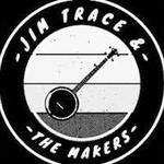 Jim Trace & The Makers Live at MOTR