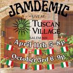 Jamdemic at Tuscan Village in Salem NH