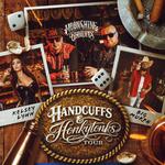 Handcuffs & Honkytonks Tour
