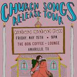 The 806 | Amarillo, TX | Church Songs Tour