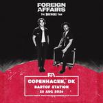 Foreign Affairs - The 'Brothers' Tour