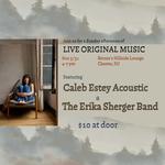 Caleb Estey Acoustic/Erika Sherger Band All Original Sunday