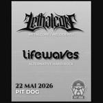 LETHALCORE | LIFEWAVES