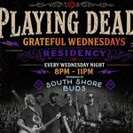 Playing Dead - Grateful Wednesdays at Soundcheck Studios, Pembroke, MA