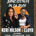 Juneteenth In Da Rock w/ Keri Hilson & Lloyd 