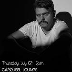 Justin Alan Payne @ Carousel Lounge