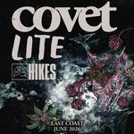 Covet w/ LITE + Hikes - Live at LPR on Thursday, June 4th, 2026  7:00 PM doors 