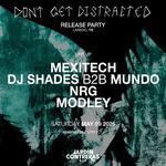 Modley Presents: "Don't Get Distracted" Album Release Party