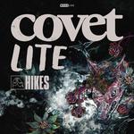 Covet w/ LITE and Hikes