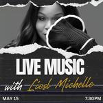 Liesl Michelle LIVE at Sid Gold’s 