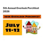 5th Annual Overlook Porchfest