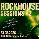 RockHouse Sessions #2