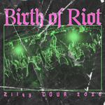 Birth oh Riot