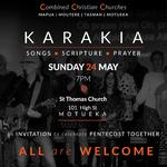 KARAKIA songs | scripture | prayer
