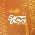 Summer Opening 2026