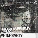 Lucas. co Weekend × MUZE® × WILLE'S × mood × 憂喜世 AFTER PARTY