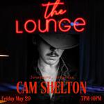 CAM SHELTON LIVE at the Lounge Speakeasy