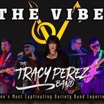 Tracy Perez Band at The Vibe!