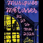 Musique Métisses Colmar 2026