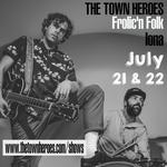 The Town Heroes @ Frolic & Folk
