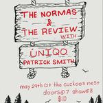 The Normas & The Review w/ úniqo and Patrick Smith