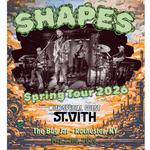 Shapes at The Bug Jar- with ST. Vith