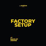 FACTORY SETUP