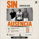 CC Palatino : Sin Ausencia Live