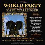 WORLD PARTY - A Celebration of the Life & Music of Karl Wallinger 