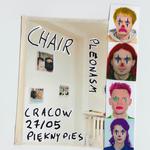 Chair || PLEONASM RELEASE PARTY || Kraków