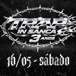TRAP in Sanca 3 anos - Yunk Vino
